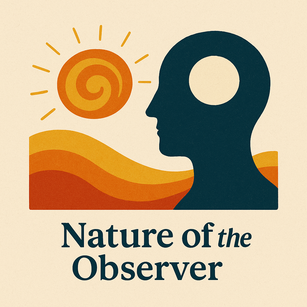 What is the nature of the observer within?